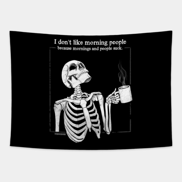 At Least There's Coffee Tapestry by Tommy Devoid