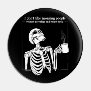 At Least There's Coffee Pin