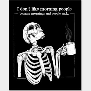 At Least There's Coffee Posters and Art