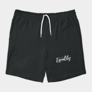 Equality Shorts
