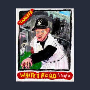 Whitey Ford T-Shirt