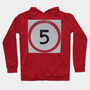 Speed Road Sign 5 Hoodie