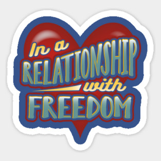 Relationship Freedom Valentine Love Funny Humor Sticker