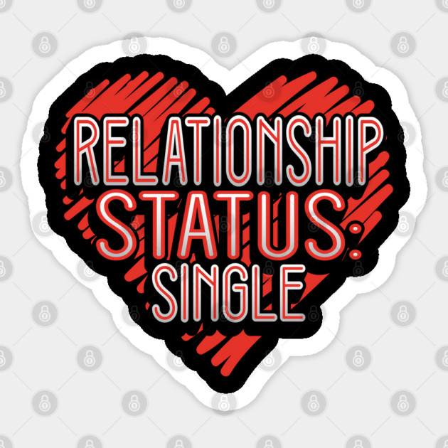 Relationship Status Valentine Funny Humor Sticker by creative