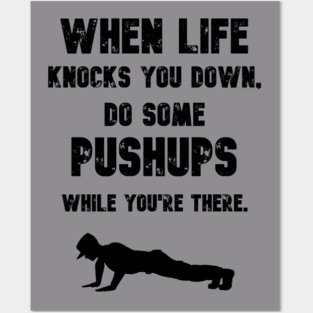 Do some pushups motivational quote Posters and Art