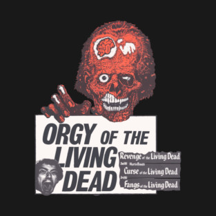 Orgy of the Living Dead Tribute T-Shirt