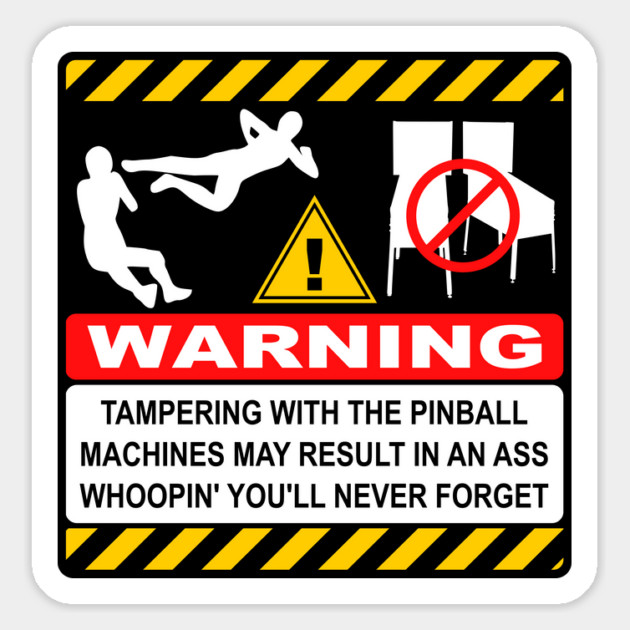 Don't touch my pinball machines! Magnet by DRI374