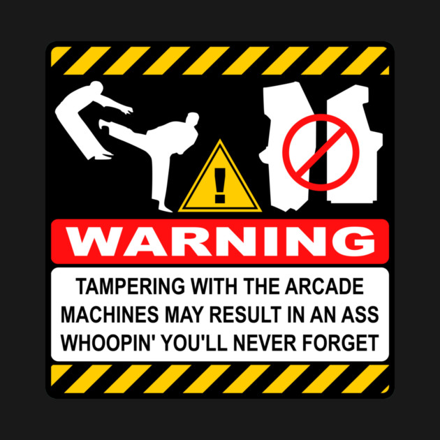 Don't touch my arcade games! by DRI374