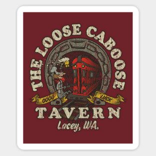 The Loose Caboose Tavern 1967 Sticker