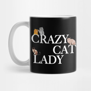 Crazy Cat Lady Mug