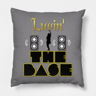 Loving Heavy Base (Bazz) Music and Beats! Pillow