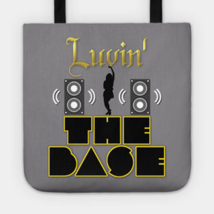 Loving Heavy Base (Bazz) Music and Beats! Tote