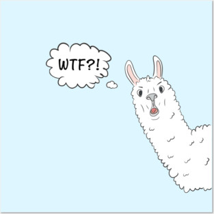Llama WTF Posters and Art