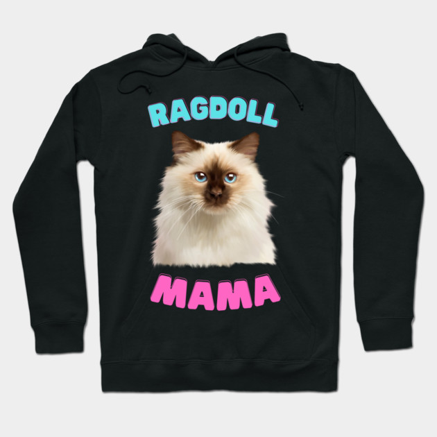 Ragdoll Mama, Love Ragdoll Cats, Cat Lover Hoodie by logiamerch