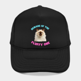 Ragdoll Cat, Beware of the Fluffy One, Cat Lover Hat