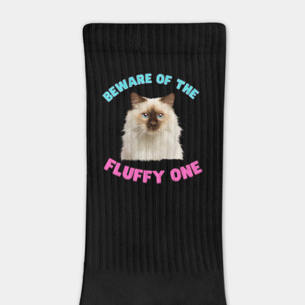 Ragdoll Cat, Beware of the Fluffy One, Cat Lover by logiamerch