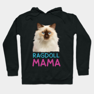 Ragdoll Mama, Love Ragdoll Cats, Cat Lover Hoodie