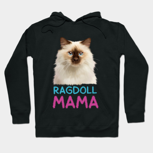 Ragdoll Mama, Love Ragdoll Cats, Cat Lover Hoodie by logiamerch