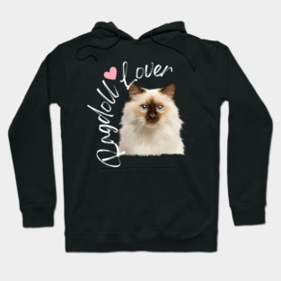 Ragdoll Cat Lover, Love Ragdoll Cats Hoodie