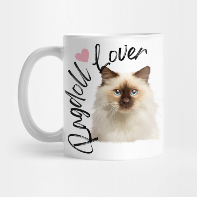 Ragdoll Cat Lover, Love Ragdolls, Cat Lover by logiamerch