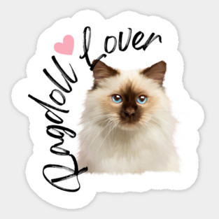 Ragdoll Cat Lover, Love Ragdolls, Cat Lover Magnet