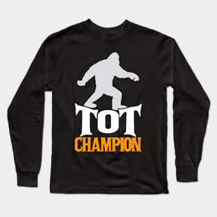 Bigfoot TOT Champion Long Sleeve T-Shirt