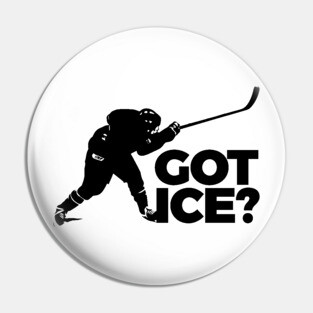 Hockey Lover Got Ice Pin