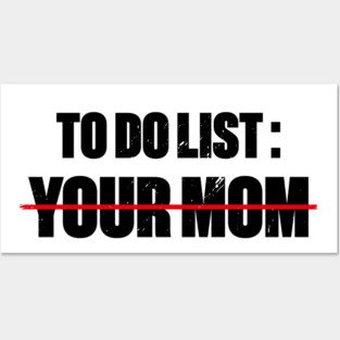 To Do List Your Mom Funny Mother's Day Vintage Posters and Art