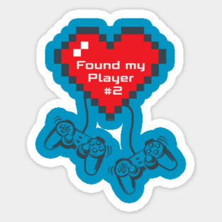 Gamers Valentine Found my Player #2 Sticker