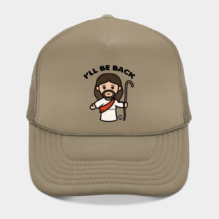 BE BACK JESUS Hat