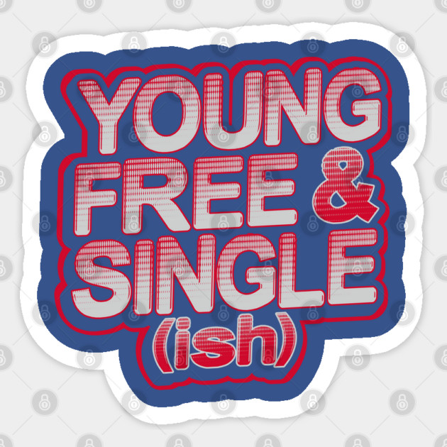 Young Single Valentine Funny Humor Sticker by creative