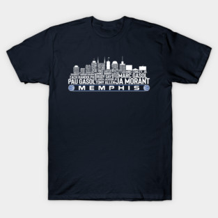 Memphis Basketball Team All Time Legends, Memphis City Skyline T-Shirt