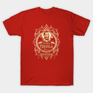 Pee Wee Herman Tequila Label T-Shirt