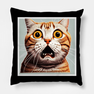 Funny Scared Cat Face, Cat Lover, Scaredy cat Pillow