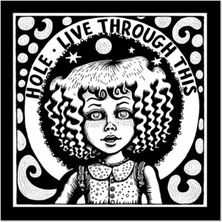 Live Through This… Original Fan Artwork Posters and Art