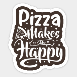 Pizza Makes Me Happy Magnet