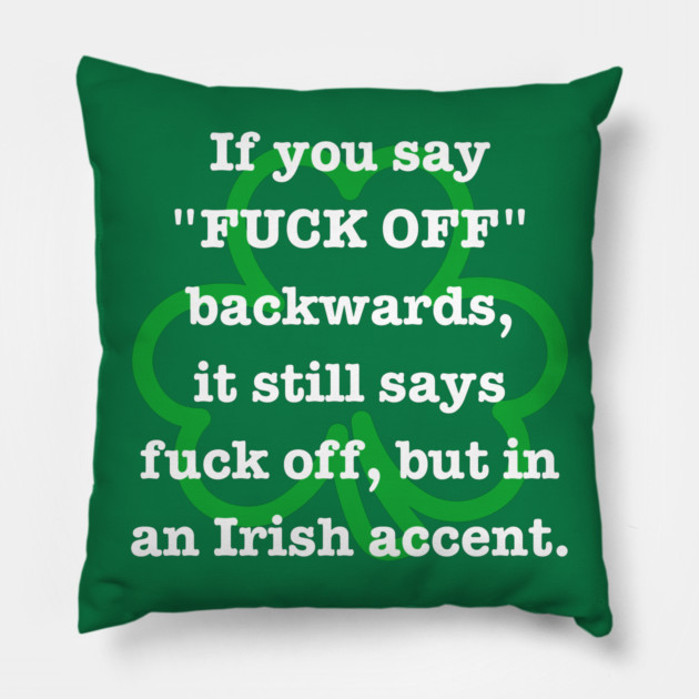 Irish Accent Pillow by Litehouse Tees