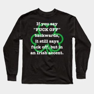 Irish Accent Long Sleeve T-Shirt
