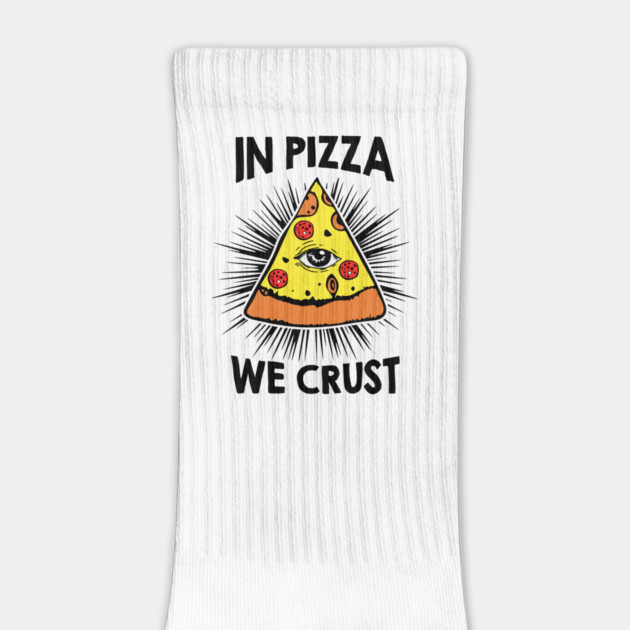 In Pizza We Crust v2 by Litehouse Tees