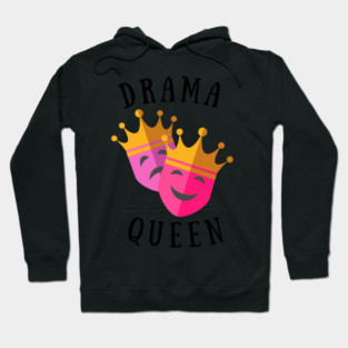 Drama Queen Hoodie