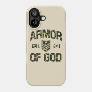ARMOR OF GOD Phone Case