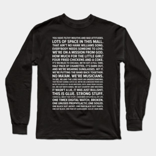 Blues Brother Quotes Long Sleeve T-Shirt
