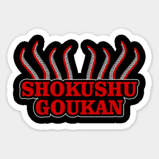 Shokushu Goukan Sticker