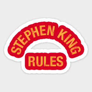 Stephen King Rules Sticker