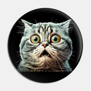 Funny Scared Cat Face, Cat Lover, Scaredy Cat Pin