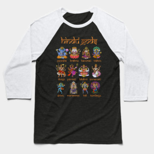 Hinduism Gods and Goddesses Baseball T-Shirt