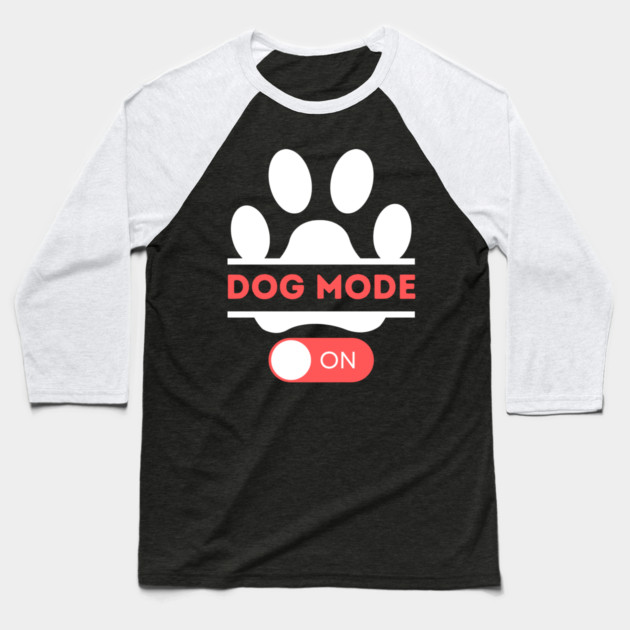 Dog mode on Baseball T-Shirt by The WYLD Tribe
