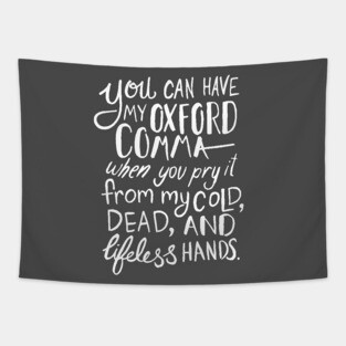 Oxford Comma Funny Quote Tapestry