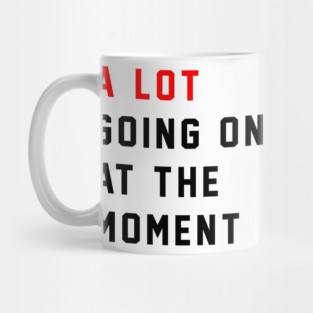 TayTay "A Lot" Eras Tour (Double Sided) Mug