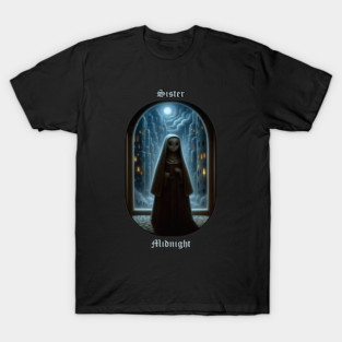 Sister Midnight Arrives T-Shirt